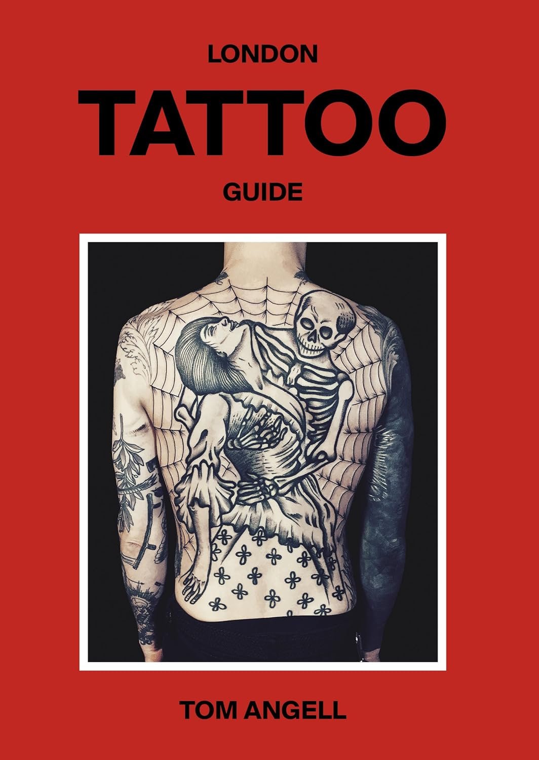 London Tattoo Guide Hardcover