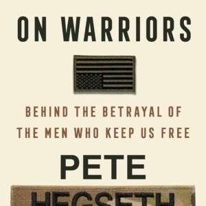 The War on Warriors